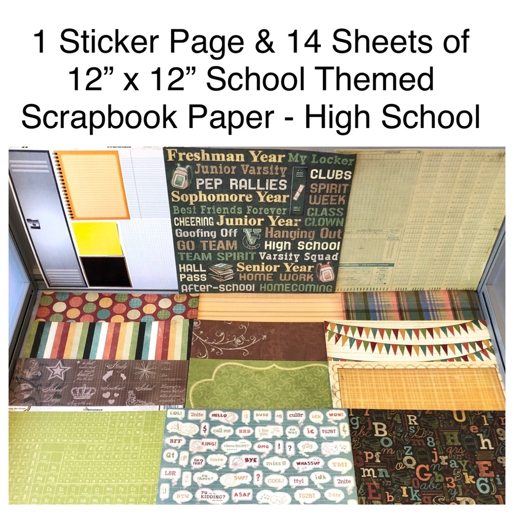 1 Sticker Sheet & 14 Sheets of 12” x 12” Scrapbook Paper - High School